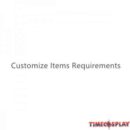 Customize Items Requirements #T00017418